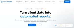 AgencyAnalytics homepage headline reading 'Turn client data into automated reports' with call-to-action buttons to Start Free and Book Demo.