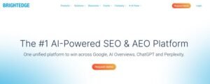 BrightEdge enterprise platform overview showcasing the homepage positioning as the #1 AI-Powered SEO & AEO Platform across Google, AI Overviews, ChatGPT, and Perplexity, paired with the AI Brand Presence analytics dashboard monitoring brand share of mind, competitor citations, and sentiment distribution.