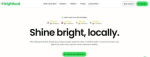BrightLocal homepage hero section displaying the headline 'Shine bright, locally.', review ratings across Google, G2, Capterra, and Trustpilot, and a green 'Get started with BrightLocal' call-to-action button.