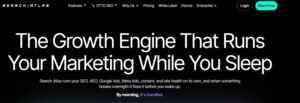 Search Atlas homepage hero banner reading 'The Growth Engine That Runs Your Marketing While You Sleep' with descriptive copy highlighting automated SEO, AEO, and ad management, alongside a Start Free button.