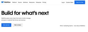 Webflow homepage hero section displaying the headline 'Build for what’s next', supporting copy on website building for revenue, and a blue 'Get started' button.
