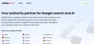 Screenshot of the WhitePress homepage featuring the headline 'Your authority partner for Google search and AI' along with a global language selector and value proposition for digital PR, brand mentions, and quality backlinks.