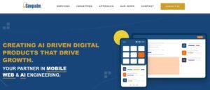 Deep blue branded website hero section for software and app development company Simpalm showcasing the headline "CREATING AI DRIVEN DIGITAL PRODUCTS THAT DRIVE GROWTH". Sub-headline emphasizes "YOUR PARTNER IN MOBILE WEB & AI ENGINEERING" beside UI mockups displaying mobile app cards and a responsive desktop web dashboard.